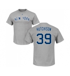 Baseball New York Yankees #39 Drew Hutchison Gray Name & Number T-Shirt