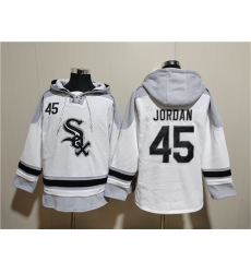 Men's Chicago White Sox #45 Michael Jordan White Ageless Must-Have Lace-Up Pullover Hoodie