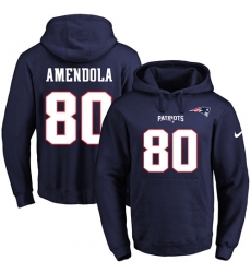 NFL Men's Nike New England Patriots #80 Danny Amendola Navy Blue Name & Number Pullover Hoodie