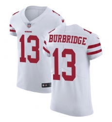 Men's Nike San Francisco 49ers #13 Aaron Burbridge White Vapor Untouchable Elite Player NFL Jersey